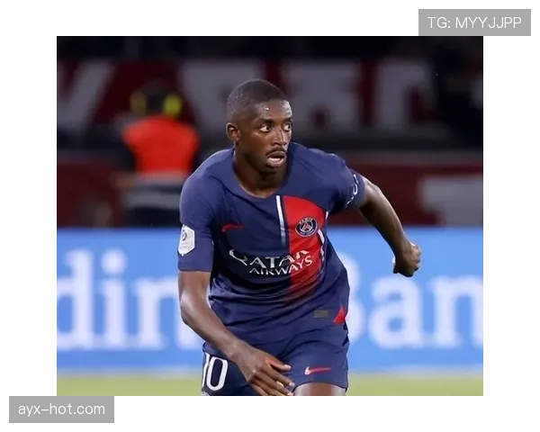 登贝莱转会最新动态：下家曝光还是留队？